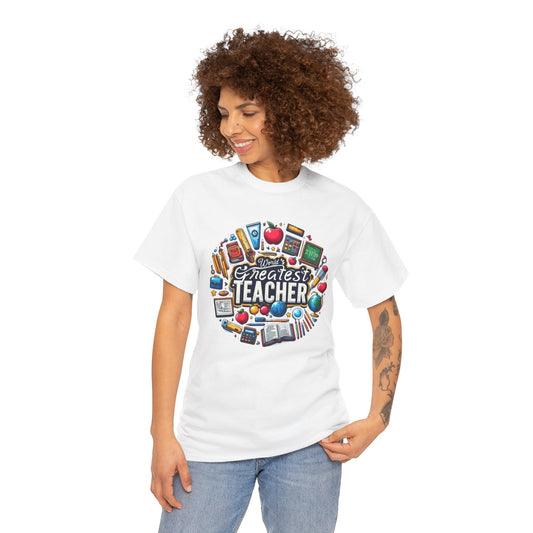 World's Greatest Teacher - Unisex Heavy Cotton Tee (G2)