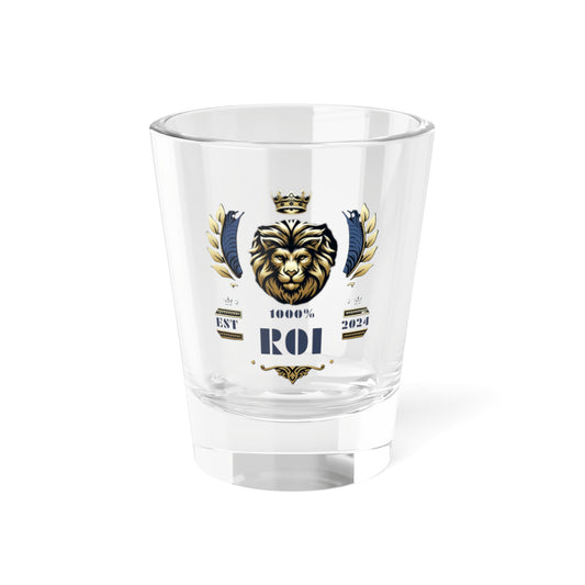 1000PercentROI Shot Glass, 1.5oz