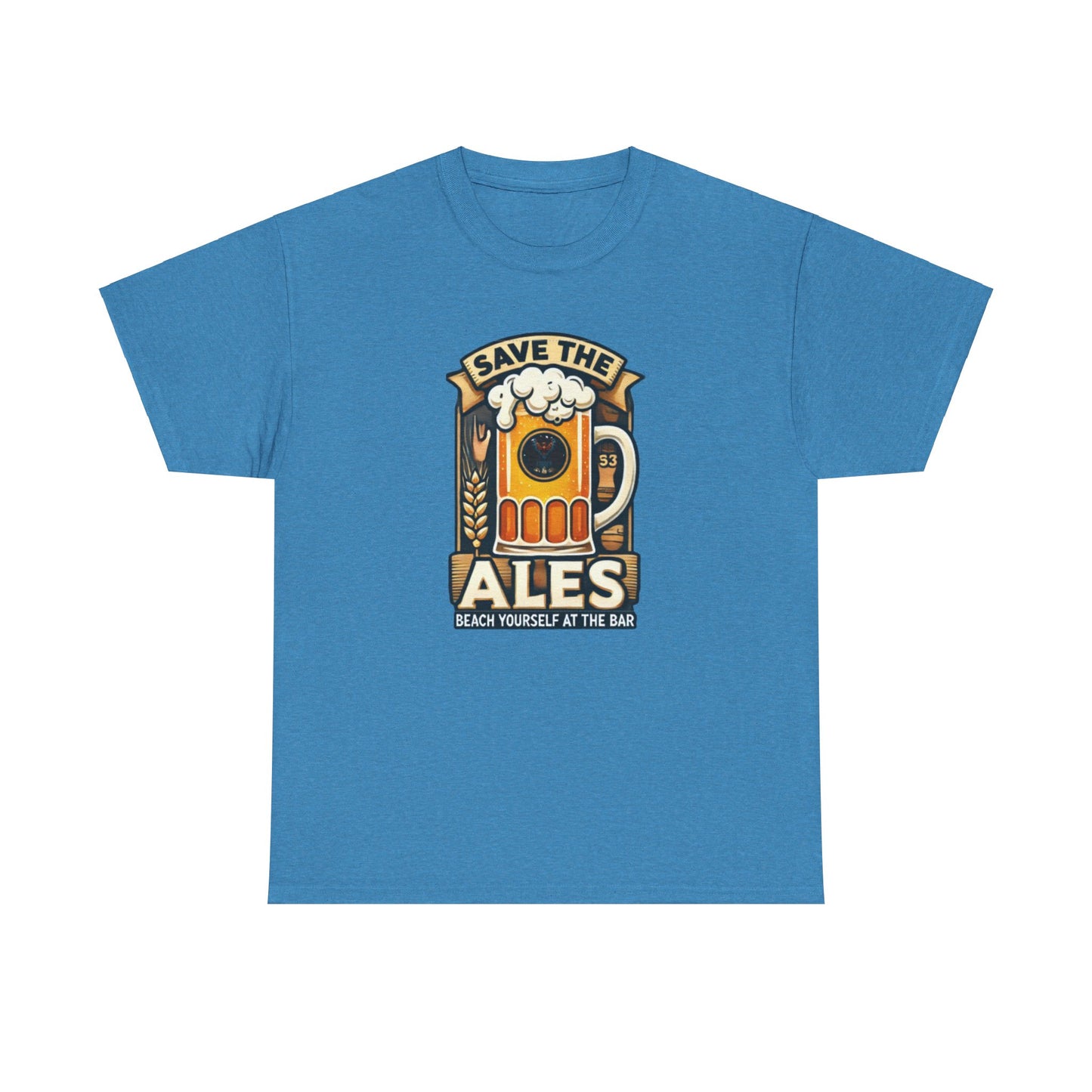 Save The Ales Unisex Heavy Cotton Tee