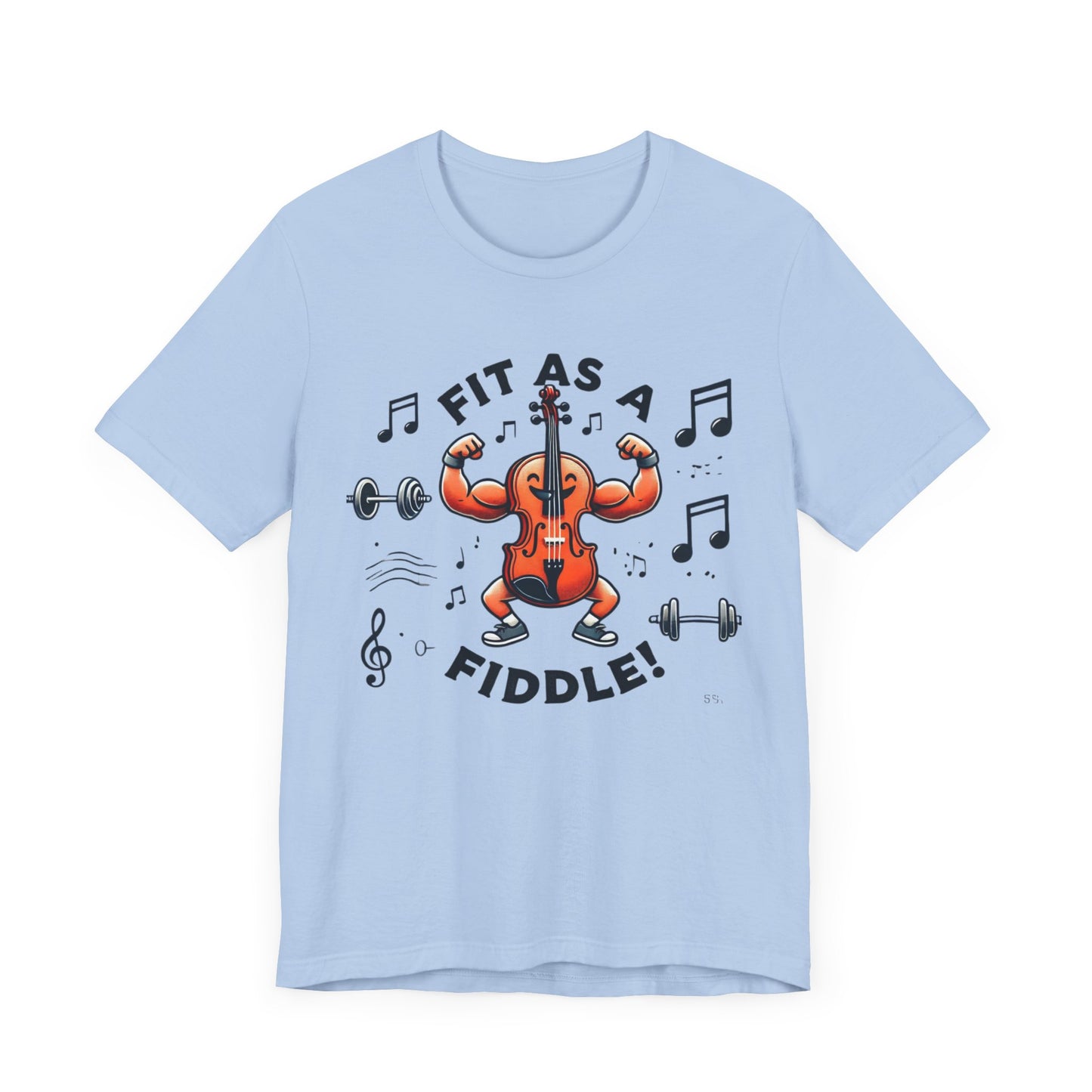 Fit As A Fiddle Unisex Jersey Short Sleeve Tee
