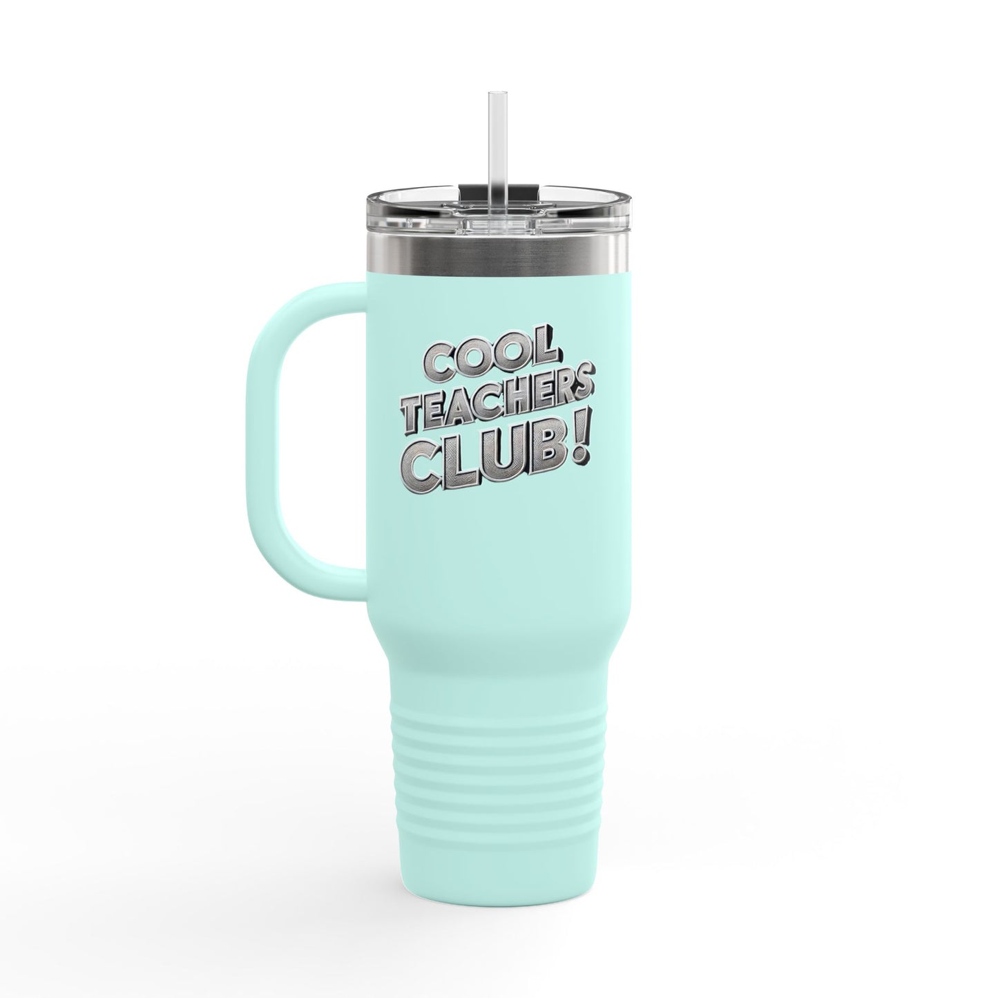 Cool Teacher's Club, Spill-proof, 40oz Stainless Steel Insulated Travel Mug