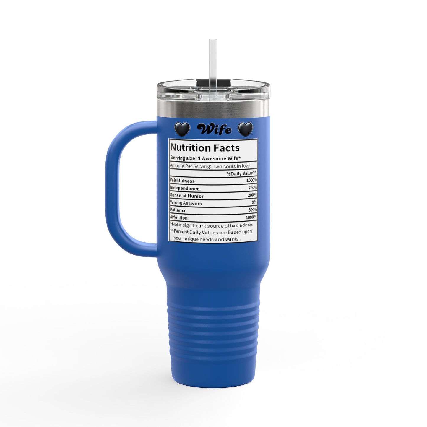 Best Wife Ever - 40oz Insulated Travel Mug -  Stainless Steel
