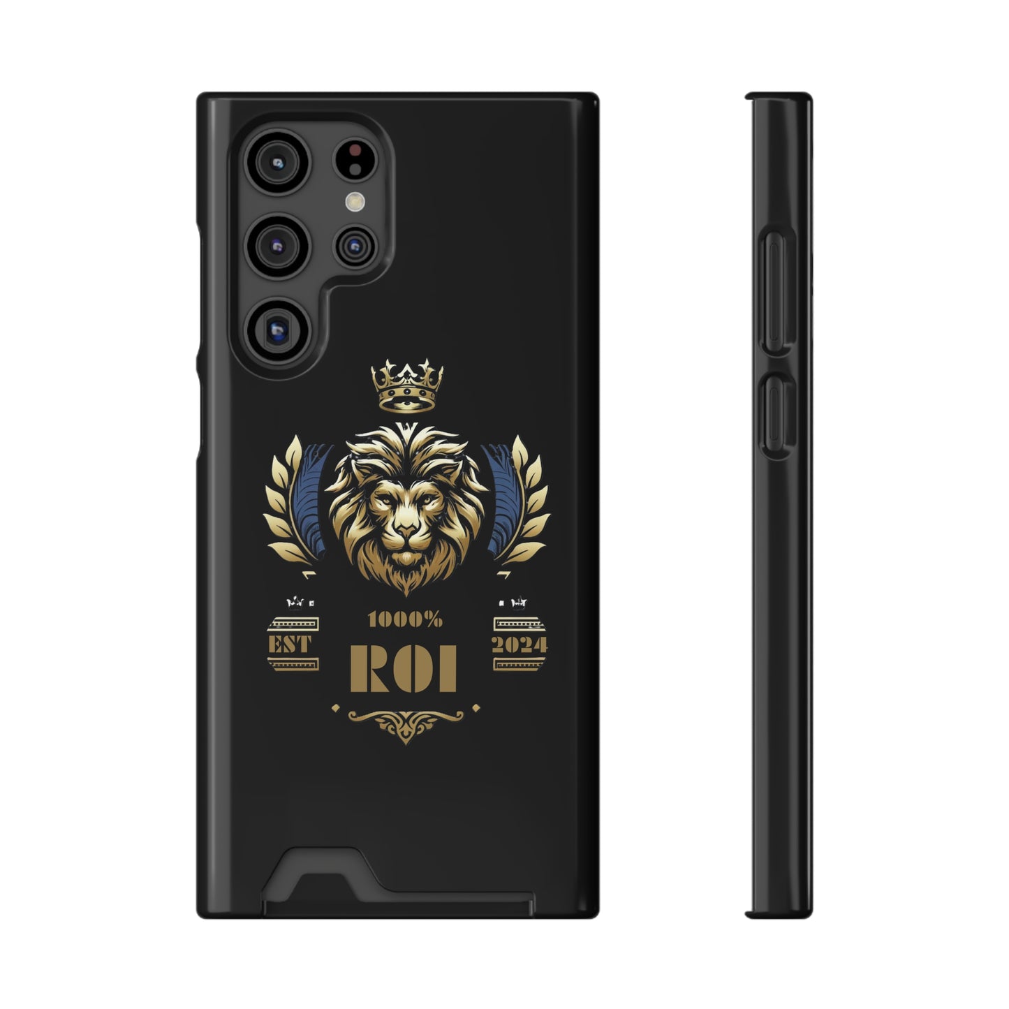 1000%ROI Phone Case With Card Holder (Compatible with iPhone 13, and Samsung Galaxy S21, S22 models)