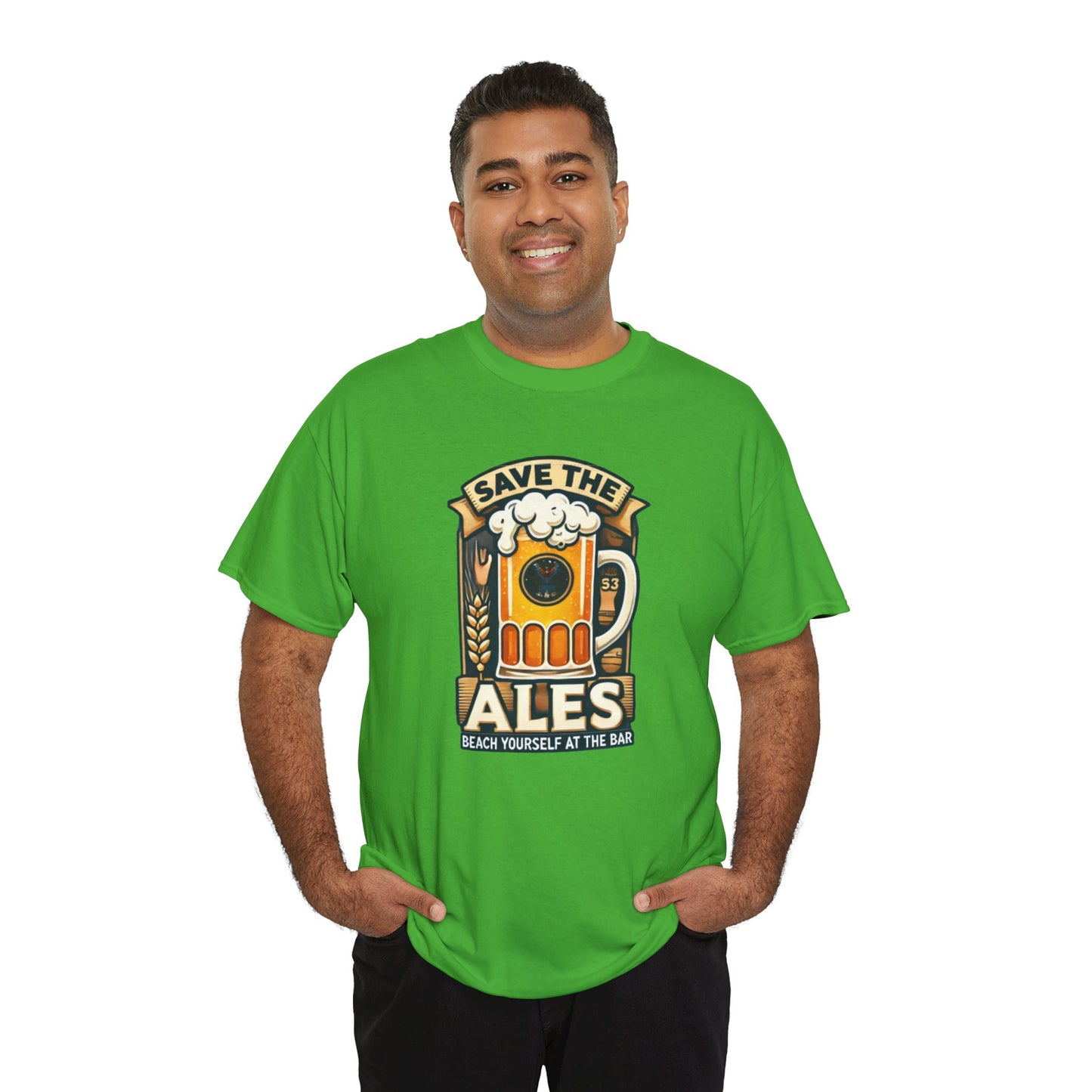 Save The Ales Unisex Heavy Cotton Tee