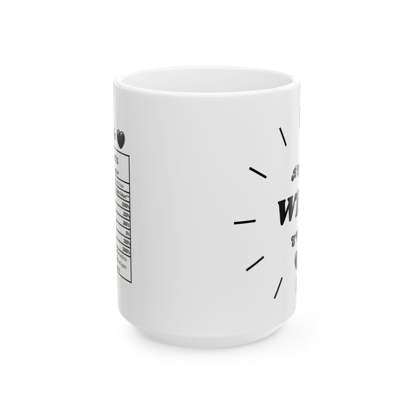 Best Wife Ever - Ceramic Mug, (11oz, 15oz)