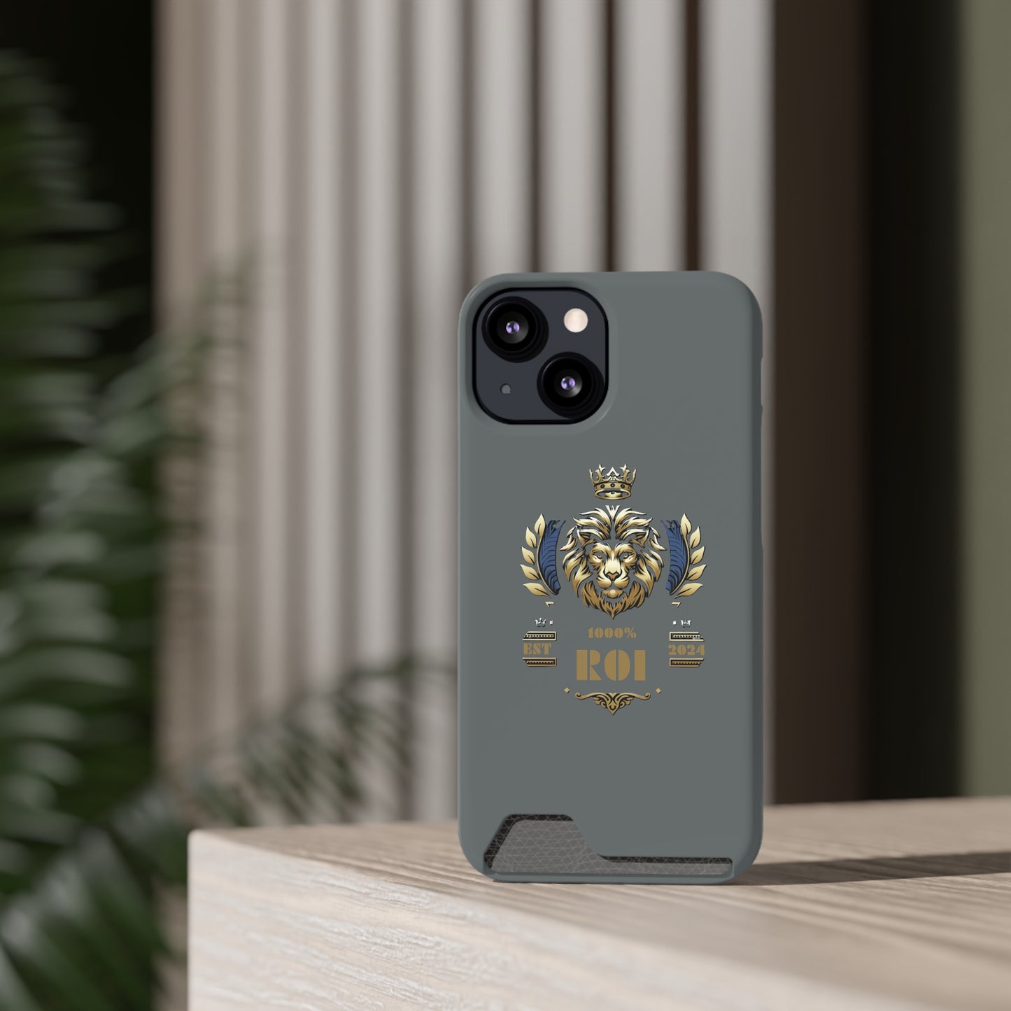 1000%ROI Phone Case With Card Holder (Compatible with iPhone 13, and Samsung Galaxy S21, S22 models)