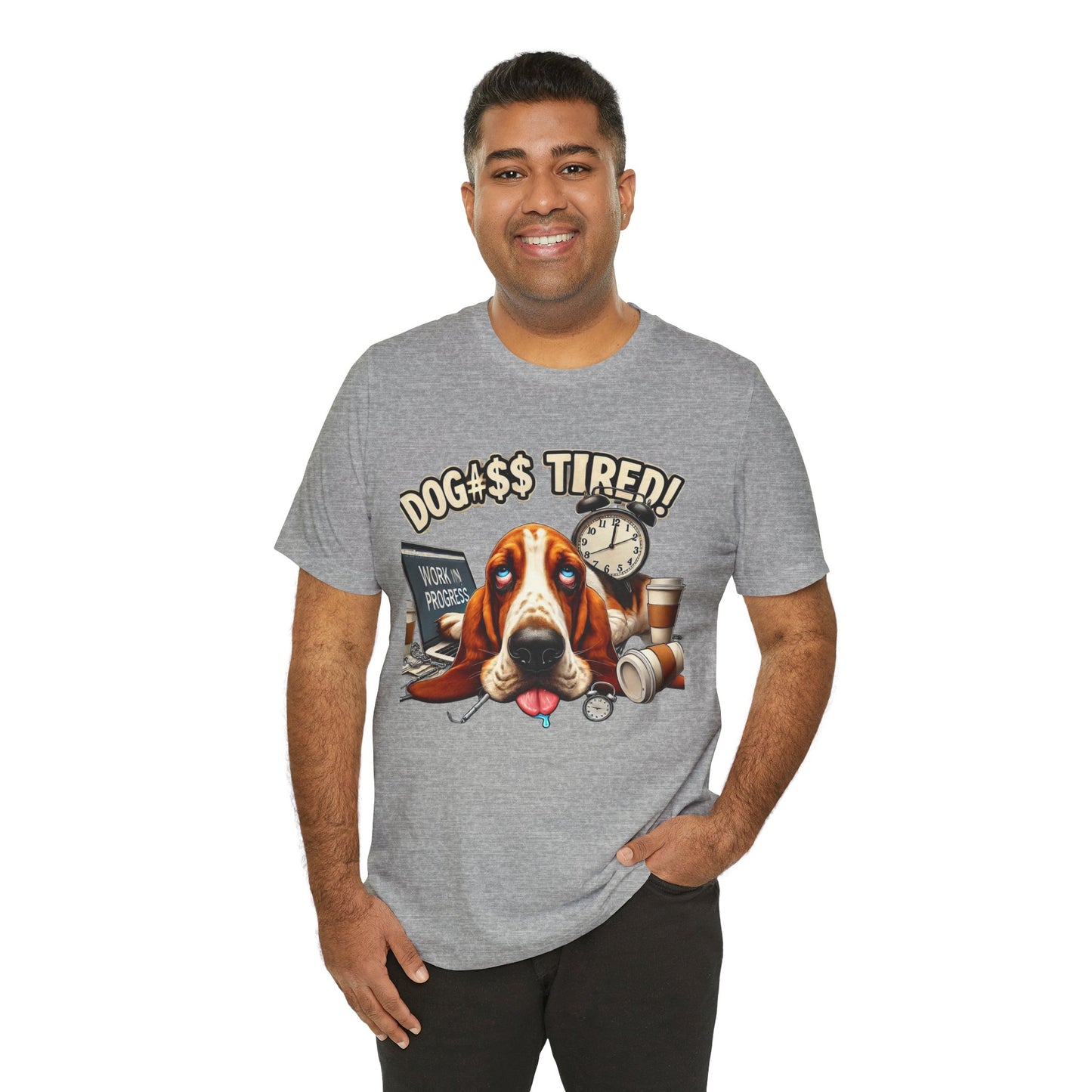 Dog#$$ Tired Unisex Jersey Short Sleeve Tee