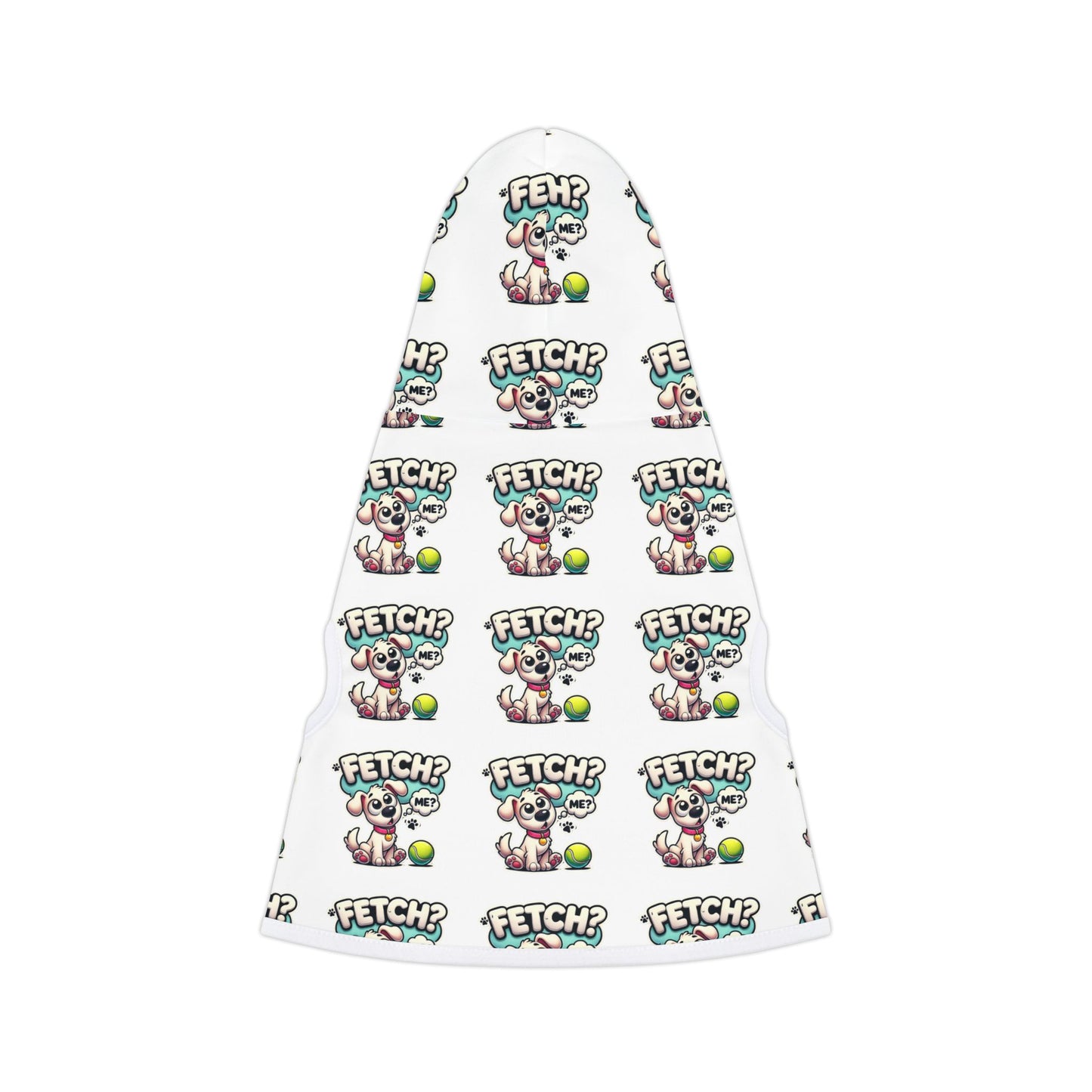 Fetch? Me? Pet Hoodie (3)