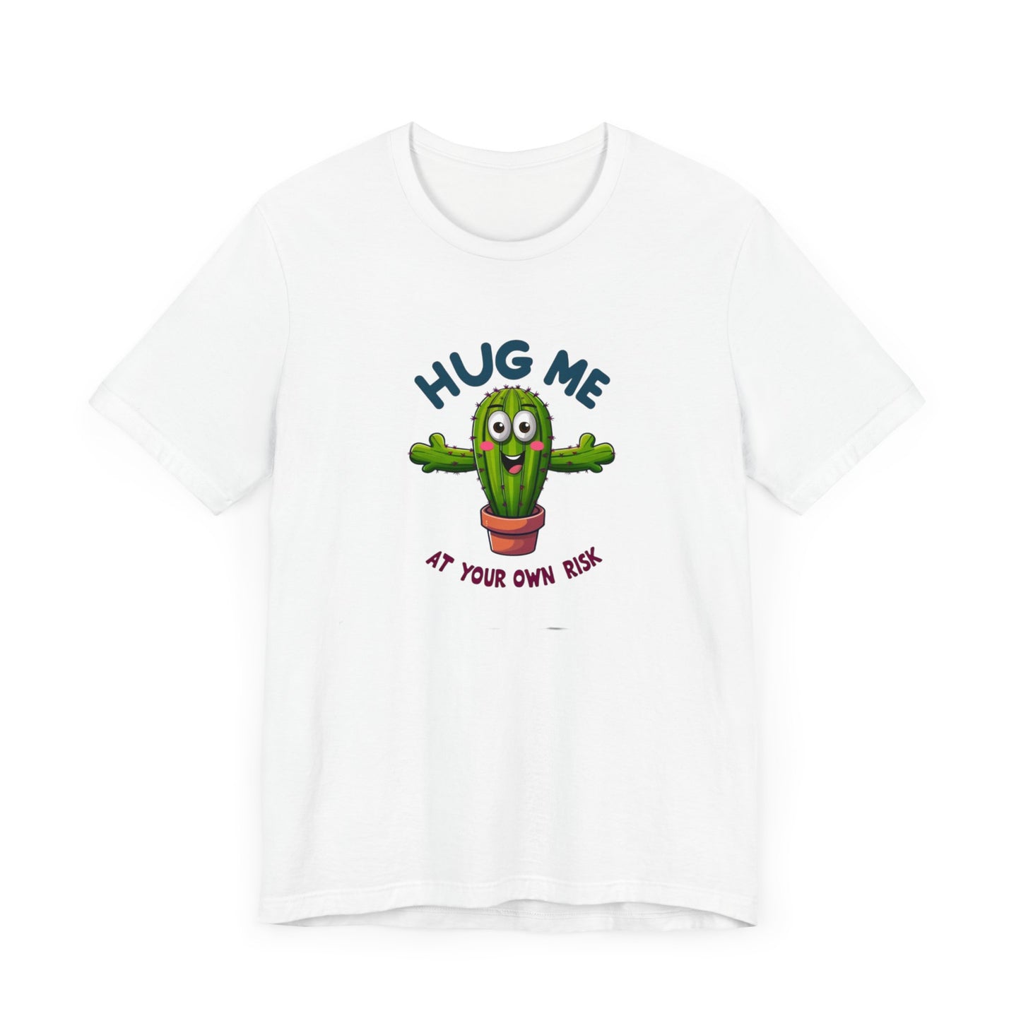 Hug Me At Your Own Risk Short Sleeve Tee
