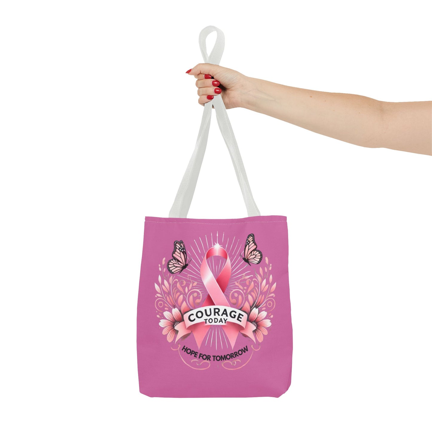 Courage Today... Breast Cancer Awareness Tote Bag