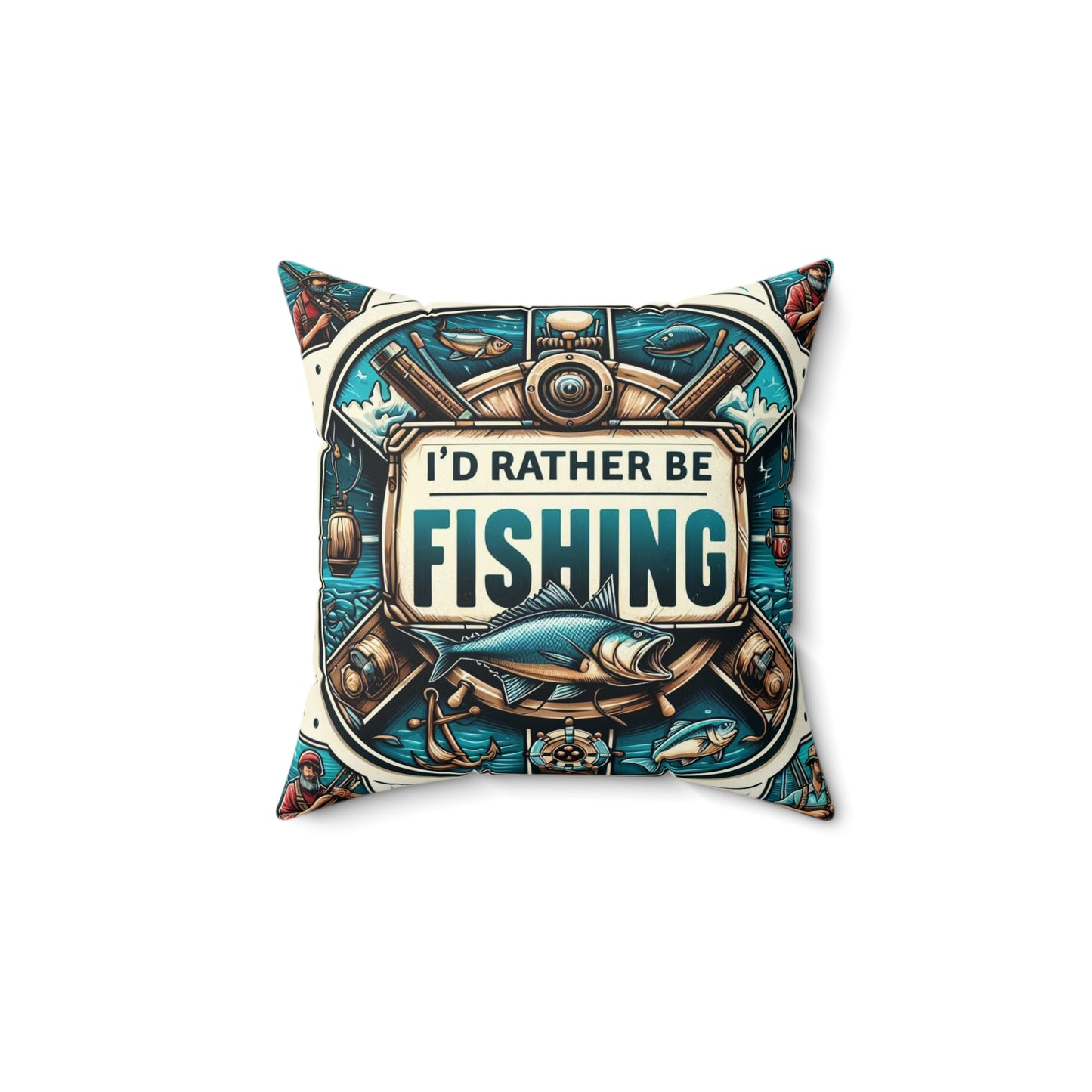 I'd Rather Be Fishing Pillow
