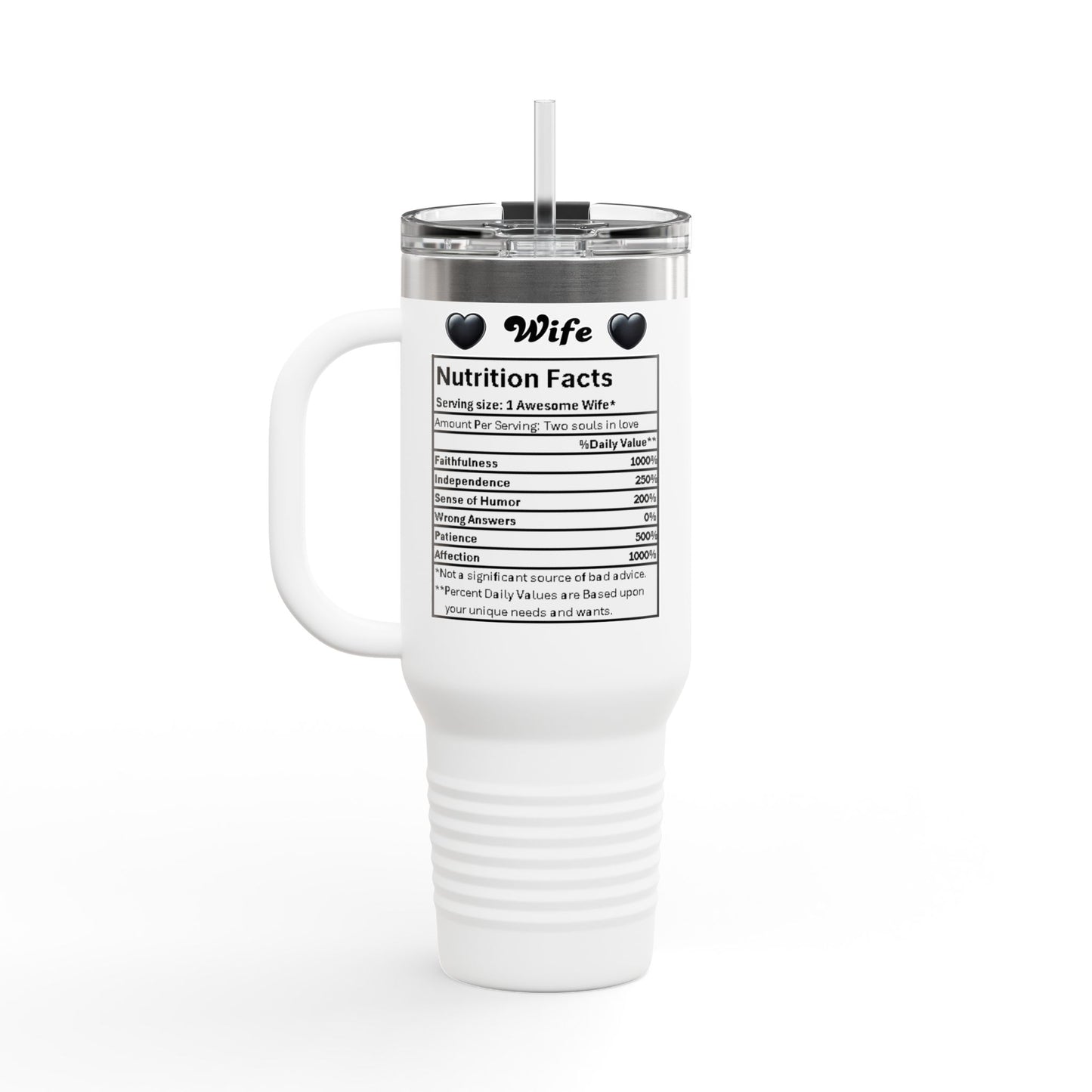 Best Wife Ever - 40oz Insulated Travel Mug -  Stainless Steel