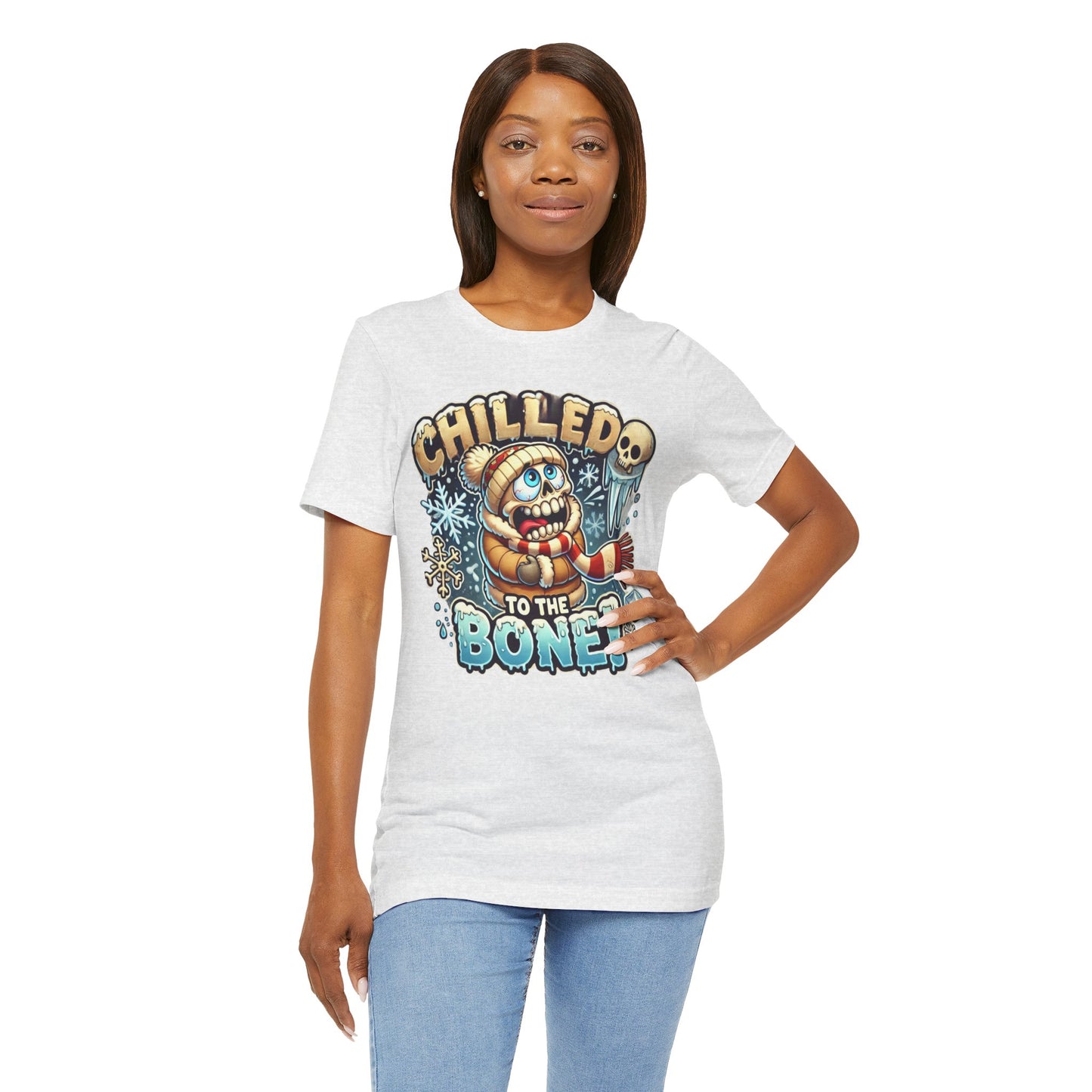 Chilled To The Bone Unisex Jersey Short Sleeve Tee