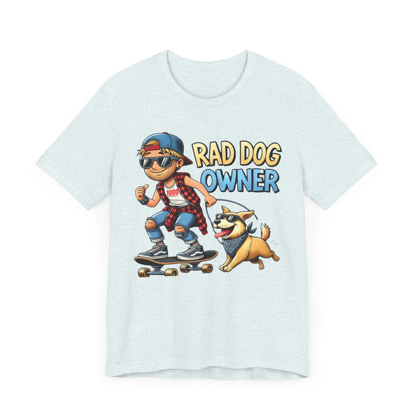 Rad Dog Owner Unisex Jersey Short Sleeve Tee