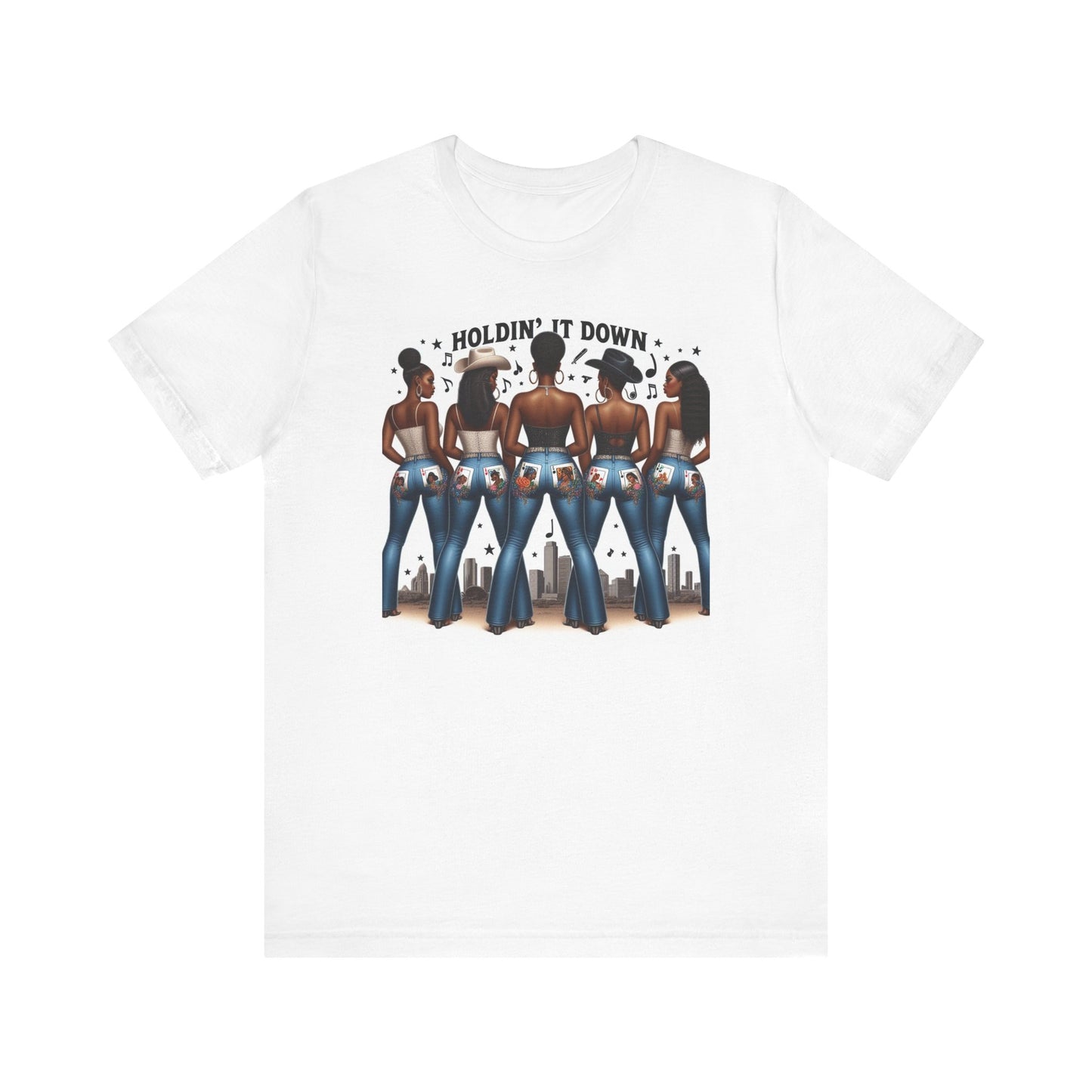 Holdin' It Down - White T Only - 2 Sided Short Sleeve Tee