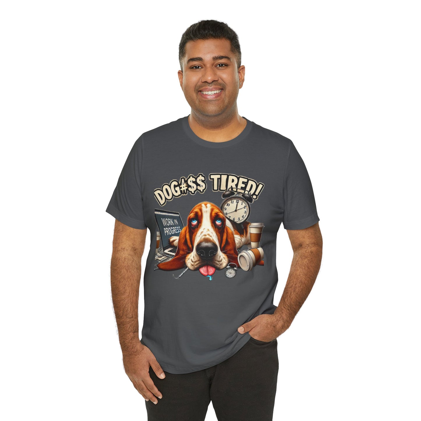 Dog#$$ Tired Unisex Jersey Short Sleeve Tee