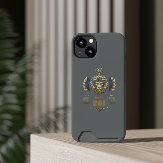 1000%ROI Phone Case With Card Holder (Compatible with iPhone 13, and Samsung Galaxy S21, S22 models)