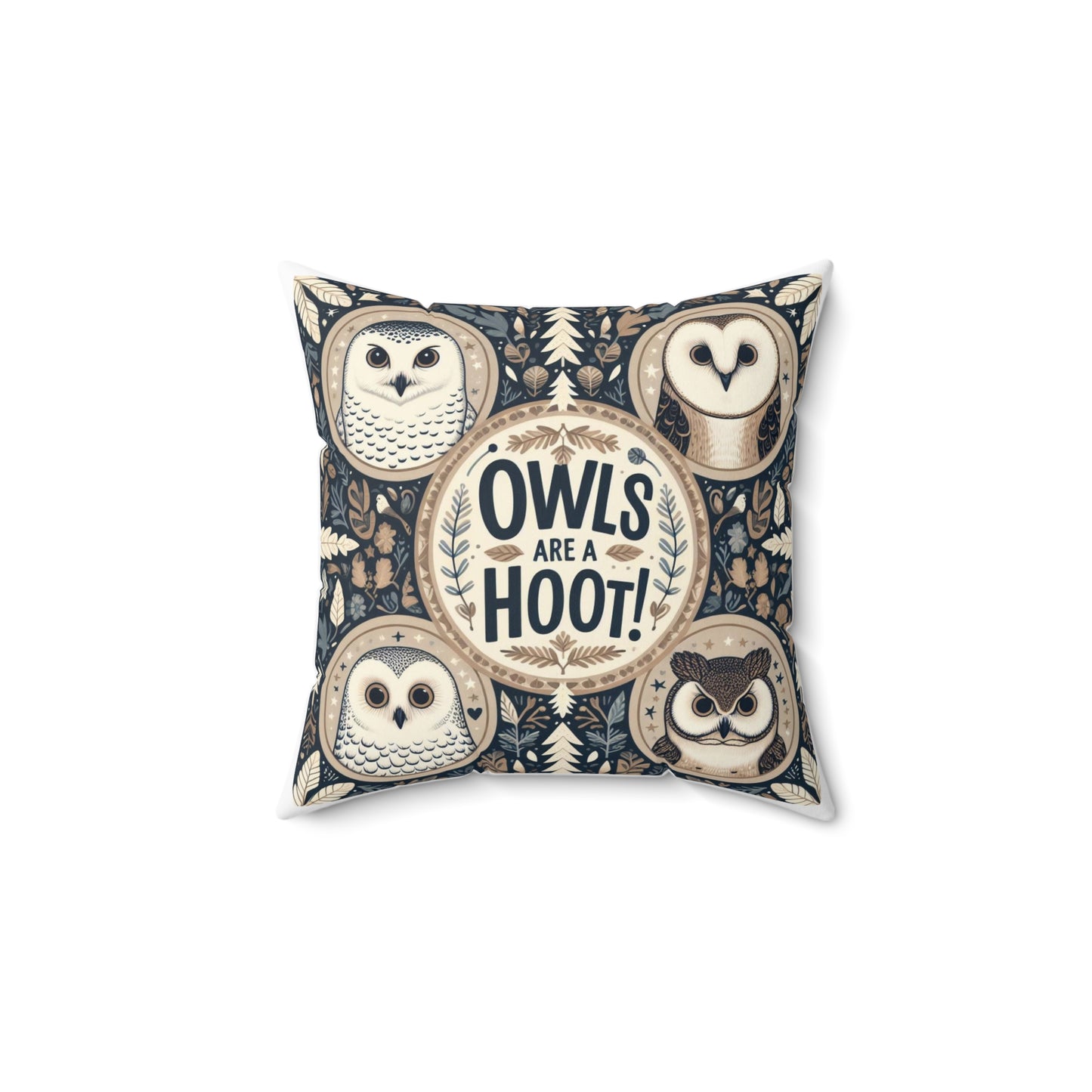 Owls Are A Hoot - Spun Polyester Square Pillow
