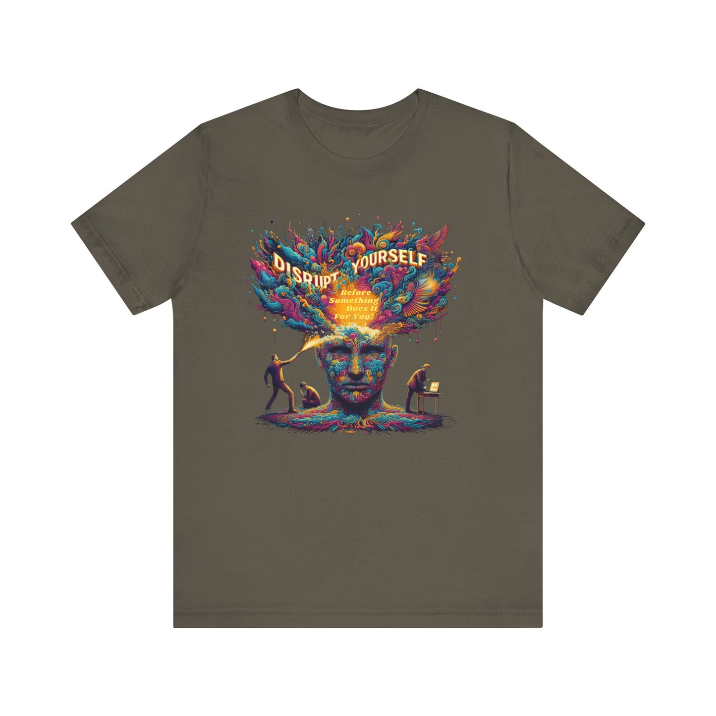Disrupt Yourself  Short Sleeve Tee