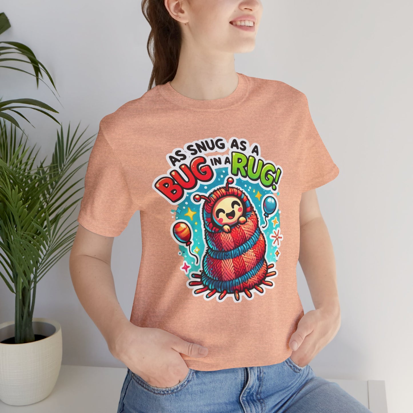 Snug Bug Unisex Jersey Short Sleeve Tee