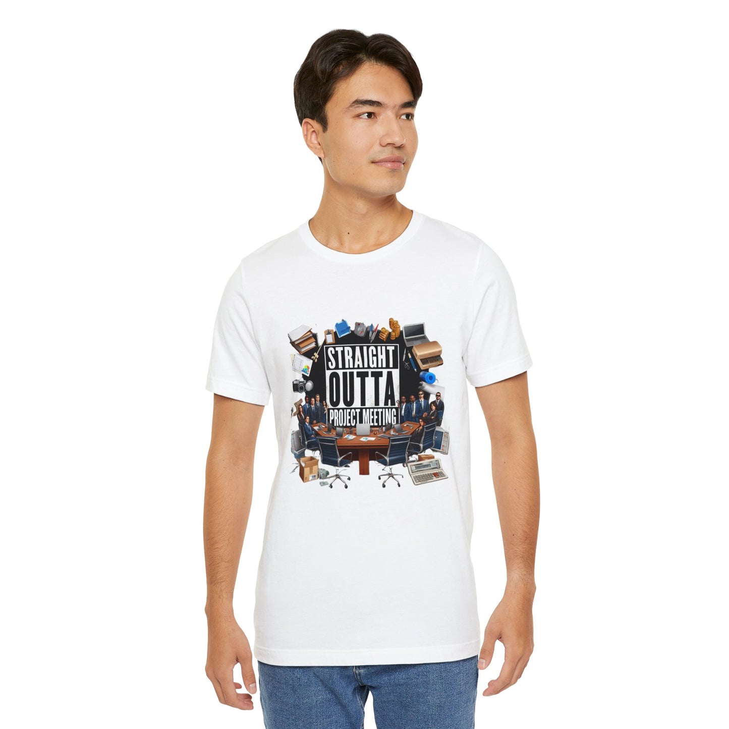 Straight Outta Project Meeting Short Sleeve Tee