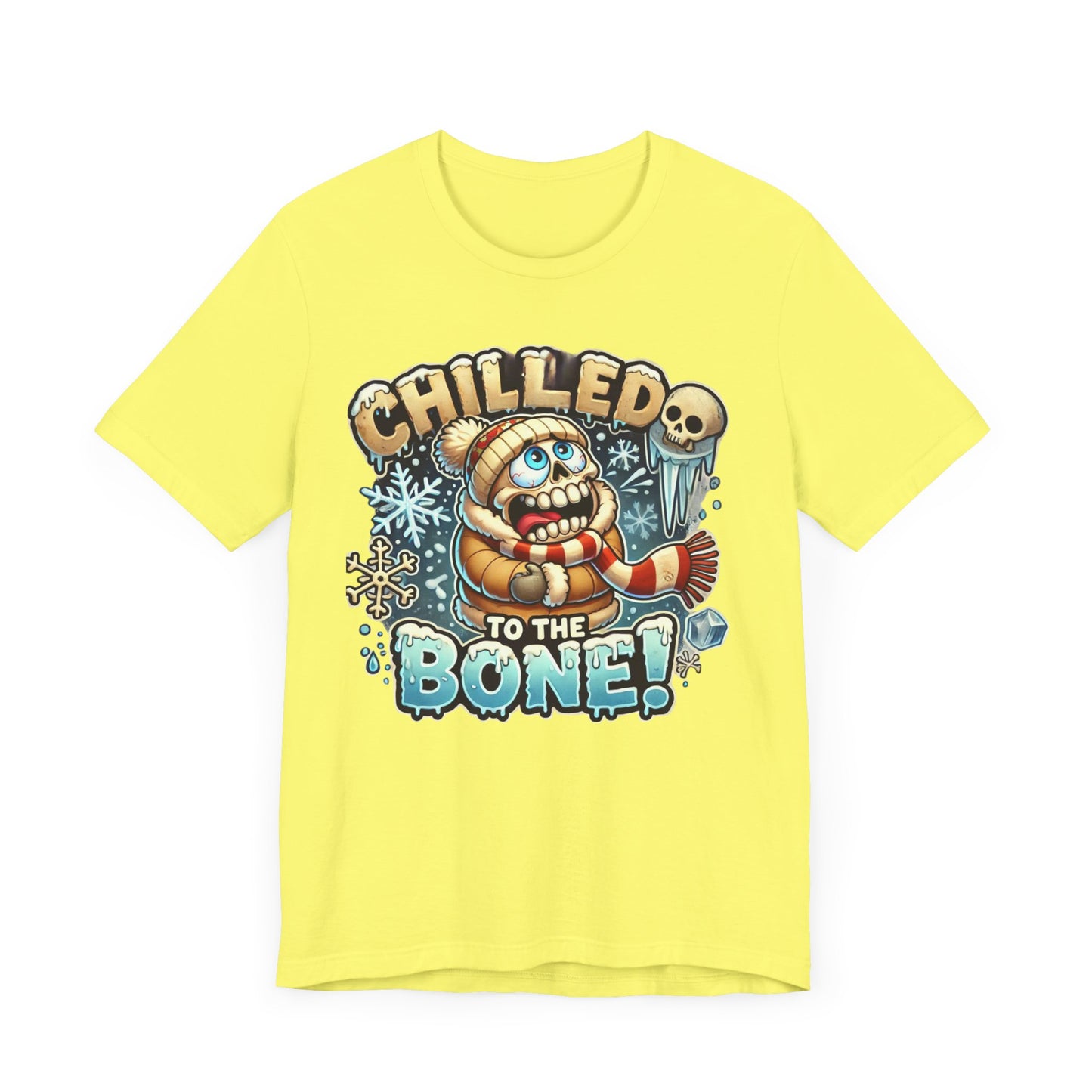 Chilled To The Bone Unisex Jersey Short Sleeve Tee