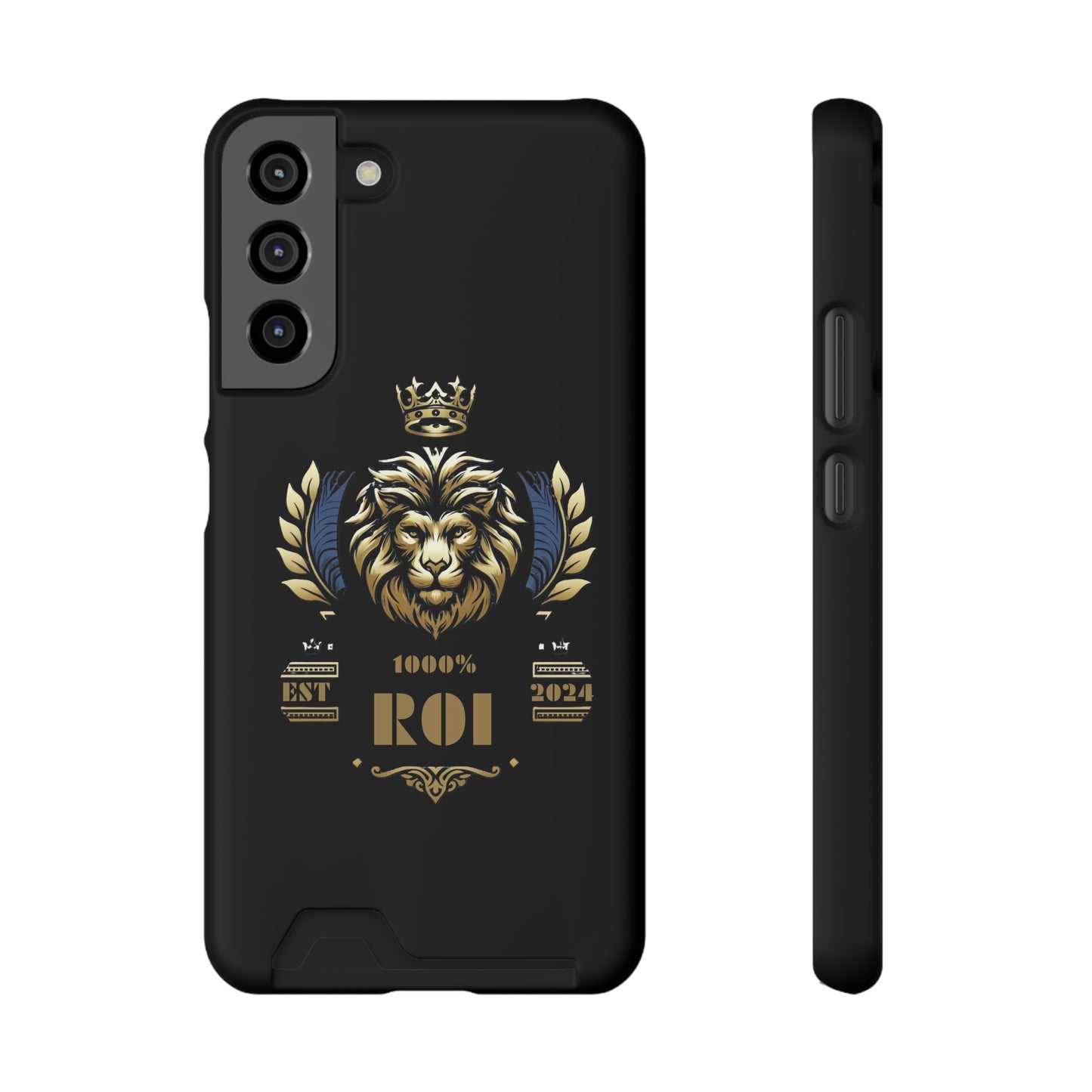 1000%ROI Phone Case With Card Holder (Compatible with iPhone 13, and Samsung Galaxy S21, S22 models)