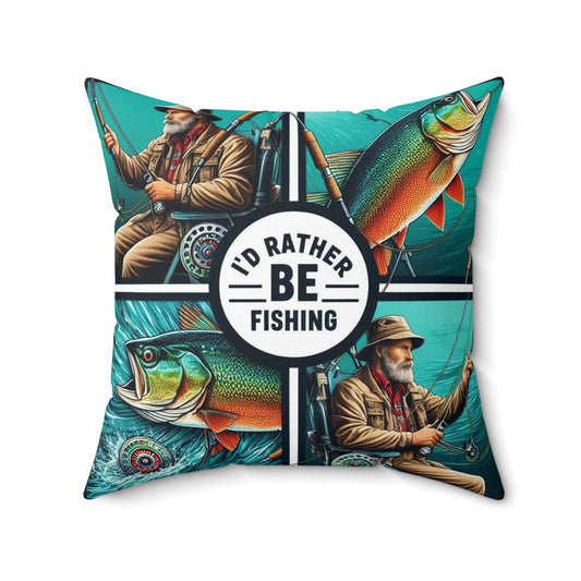 I'd Rather Be Fishing Pillow