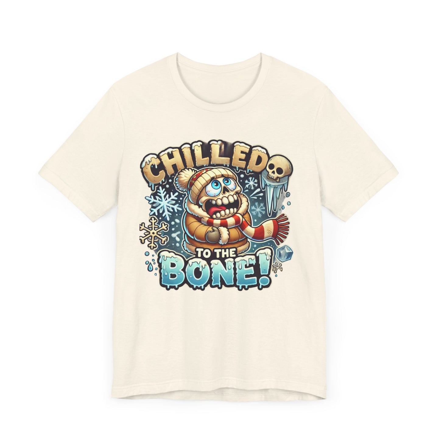 Chilled To The Bone Unisex Jersey Short Sleeve Tee