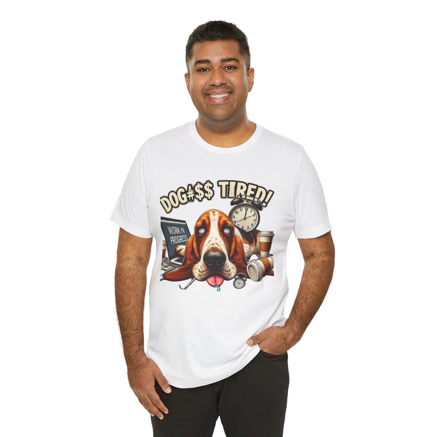 Dog#$$ Tired Unisex Jersey Short Sleeve Tee