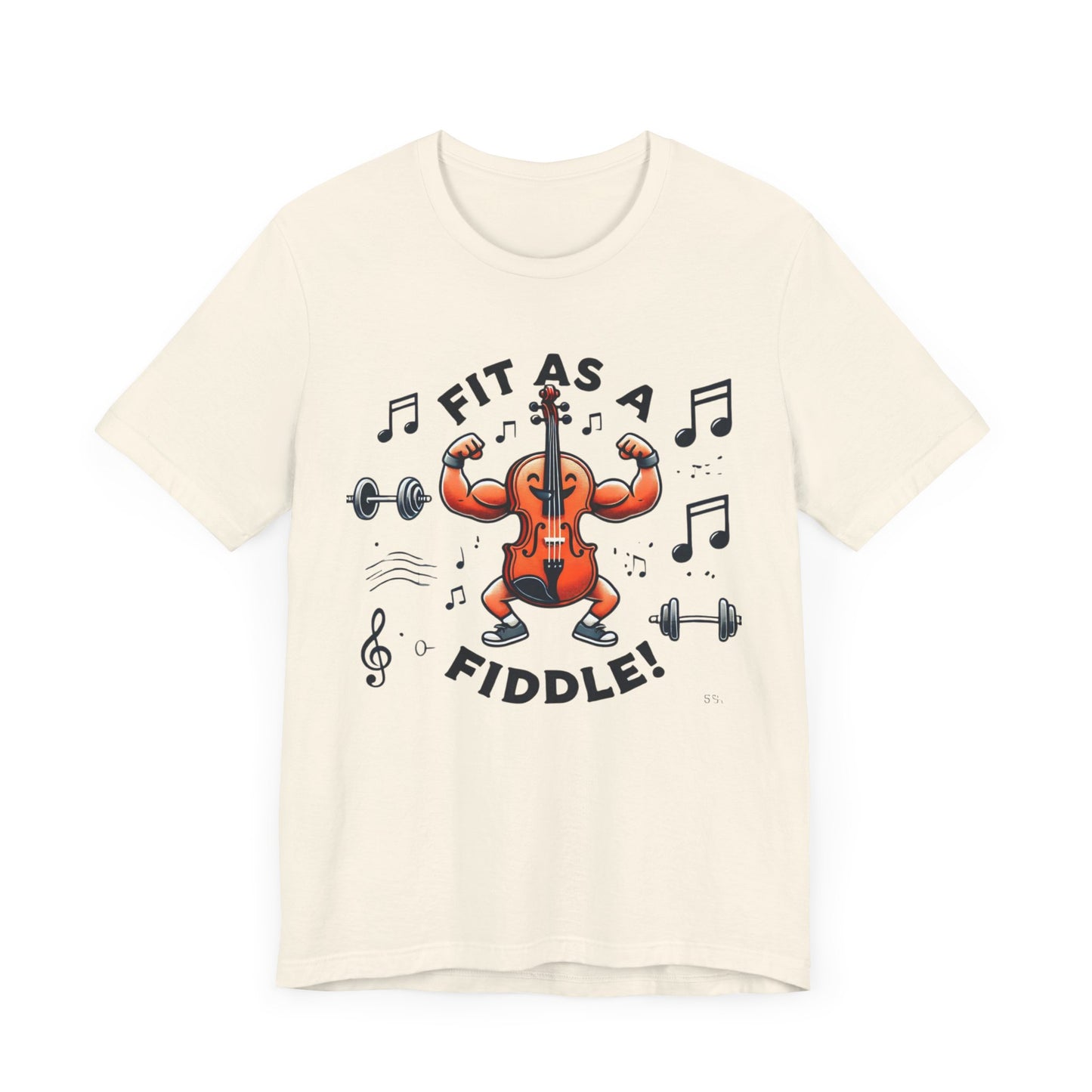Fit As A Fiddle Unisex Jersey Short Sleeve Tee
