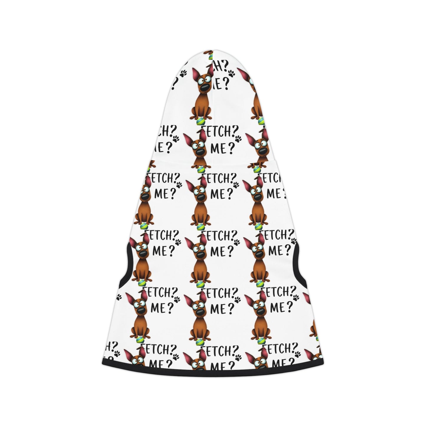 Fetch? Me? Pet Hoodie (2)