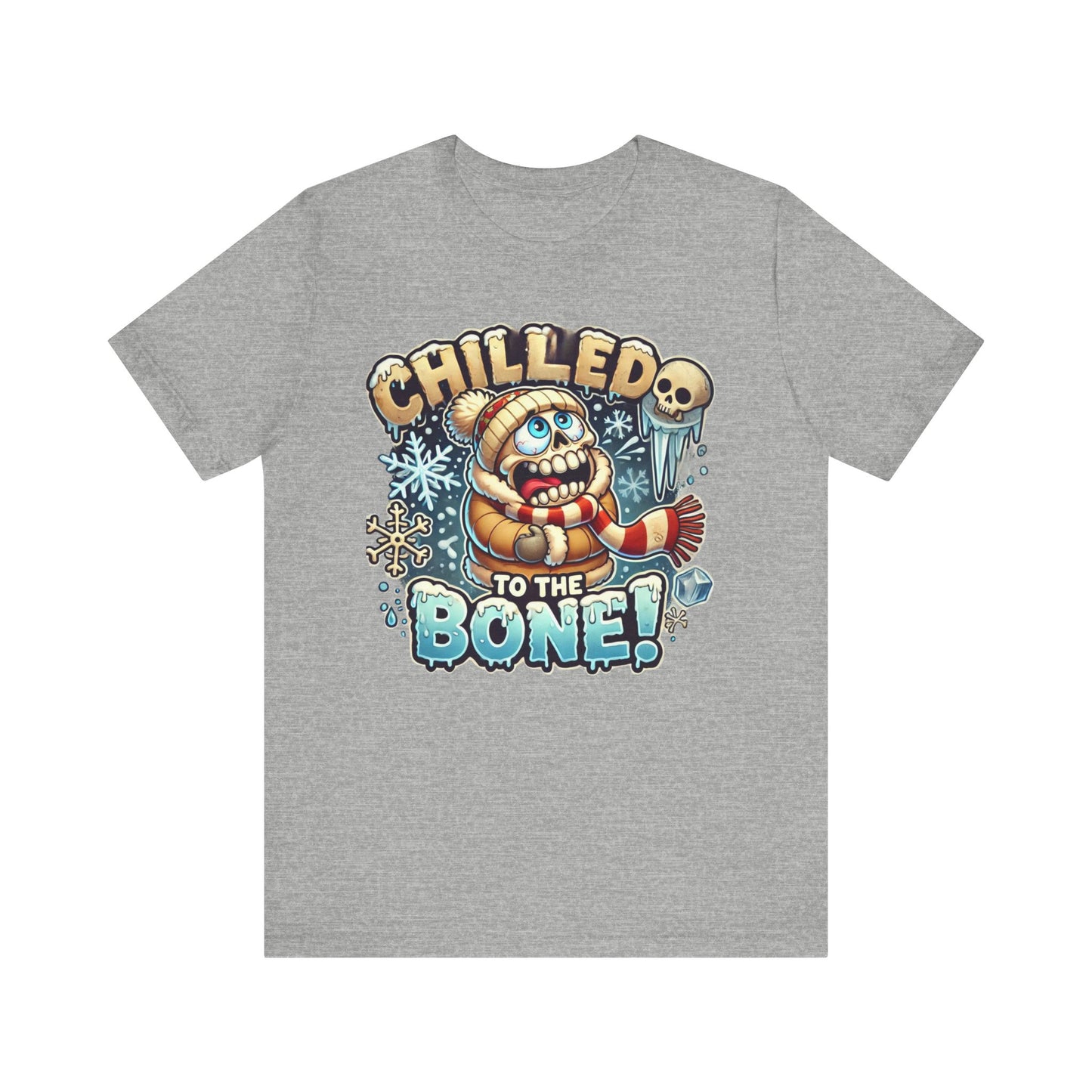Chilled To The Bone Unisex Jersey Short Sleeve Tee